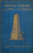 Alfred Stanley Foord Spring, Streams and Spas of London. History and associations. With 27