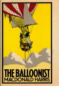 Macdonald Harris The Balloonist. Uncorrected proof of an American novel. Published by Farrar,