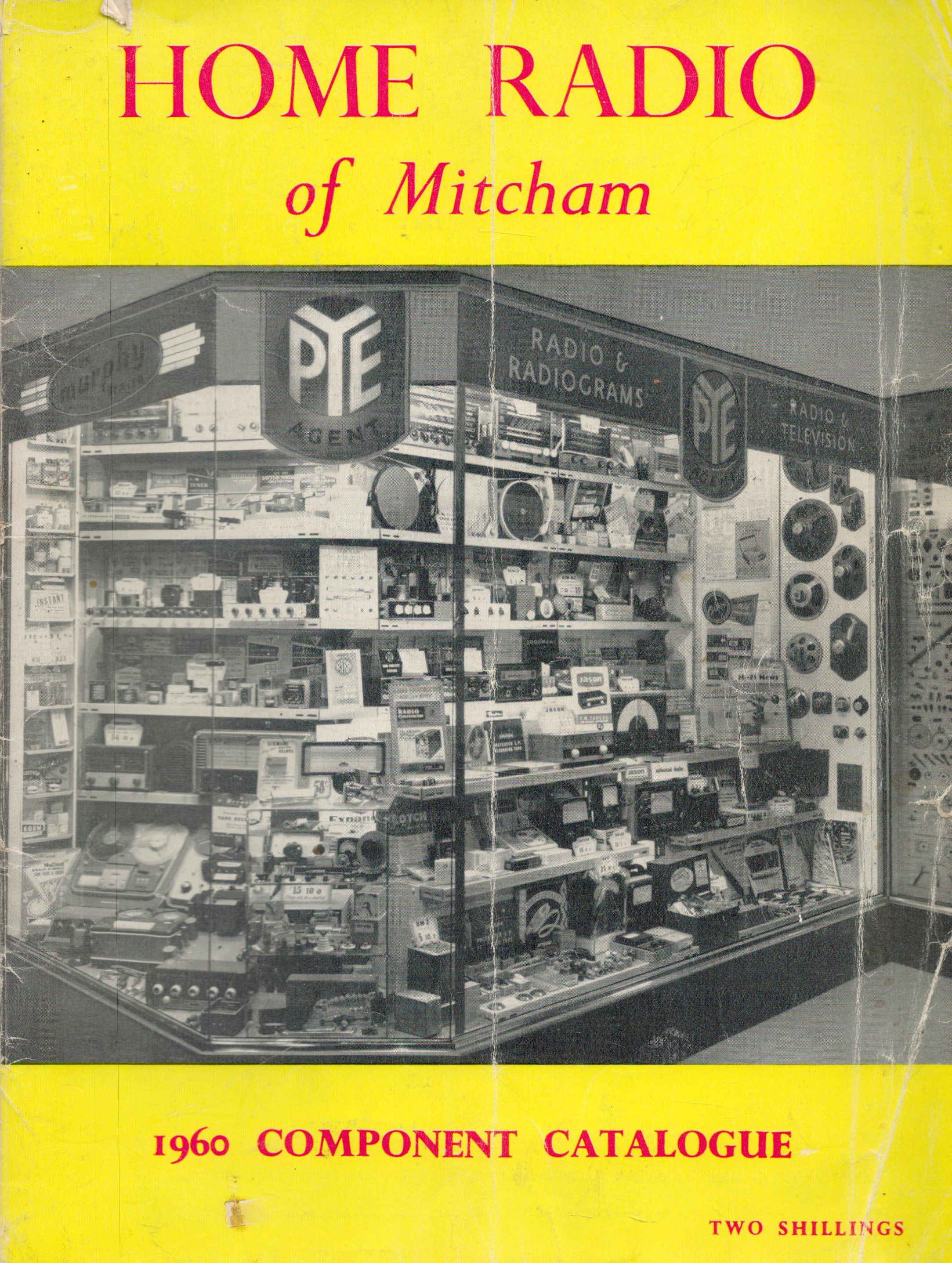 Home Radio of Mitcham. Component catalogue. 126 pages. Fully illustrated with photographs and