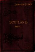 Thorough Guide Series - Scotland (Part 1) Edinburgh, Glasgow and the Highlands as far North as