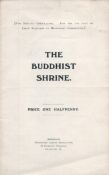 The Buddhist Shrine. (Pamphlet) detailing for private circulation. For use only of Japan stewards at