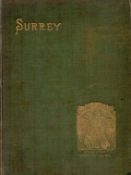 C. R. B. Barrett Surrey: Highways, Byways and Waterways. Illustrated by C. R. B. Barrett.