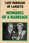 Lady Morrison of Lambeth Memories of a Marriage. Published by Frederick Muller Ltd. London. 1977.
