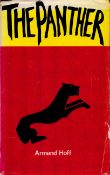 Armand Hoff The Panther. Published by Frederick Muller, London. Excellent copy in publisher's D/W,