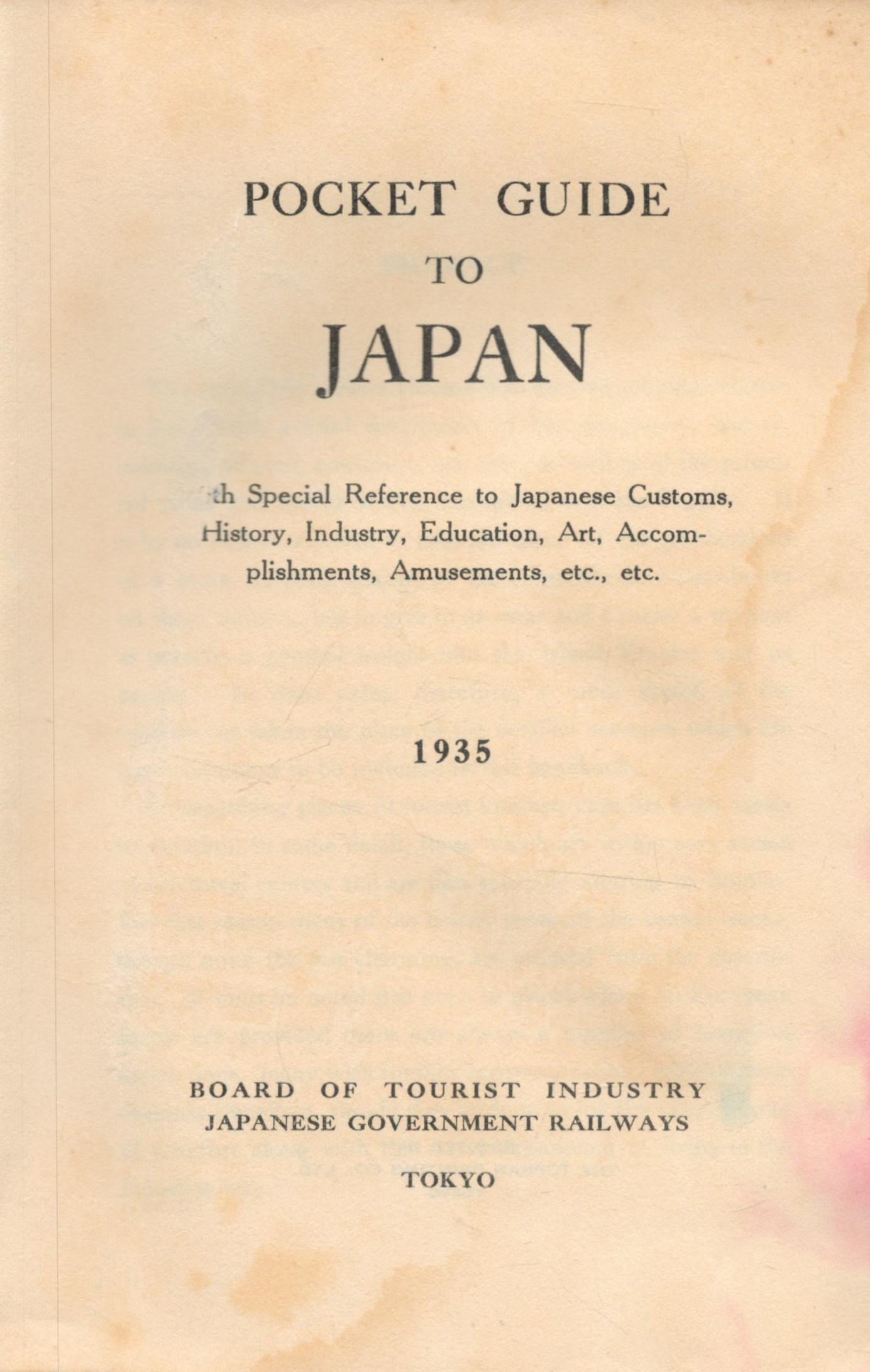 A Pocket Guide to Japan Special reference to Japanese customs, history, industry, education, art, - Image 2 of 2