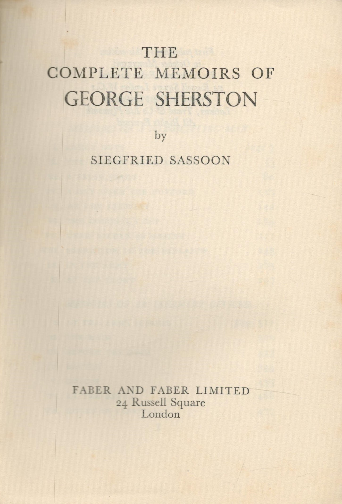 Siegfried Sassoon The Complete Memoirs of George Sherston. Published by Faber and Faber Ltd. London. - Image 2 of 3