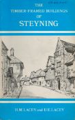 H. M. Lacey and W. E. Lacey The Timber Framed Buildings of Steyning. Published by the Authors of