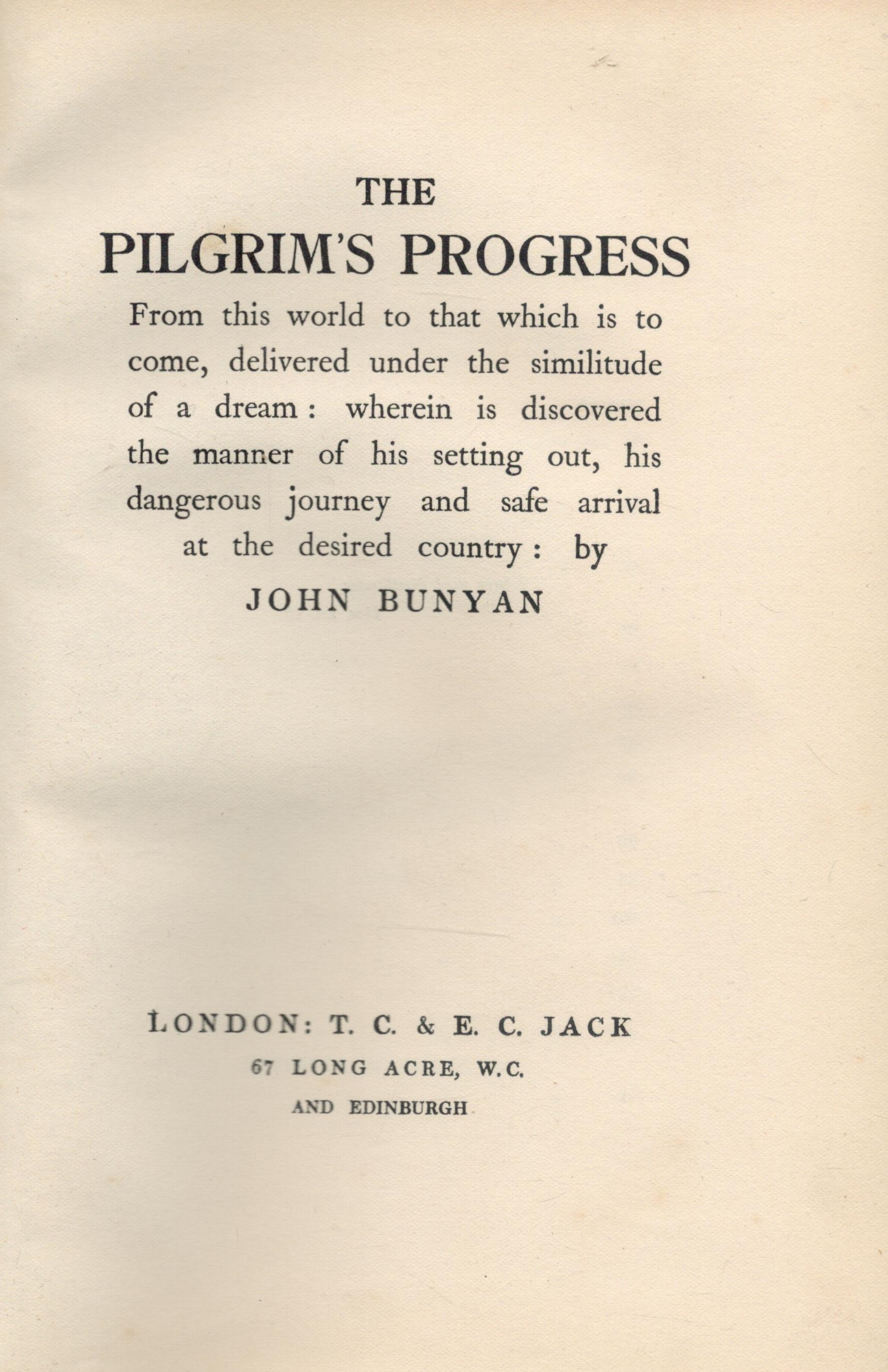 John Bunyan The Pilgrim's Progress Published by T. C. and E. C. Jack, London and Edinburgh. - Image 2 of 2