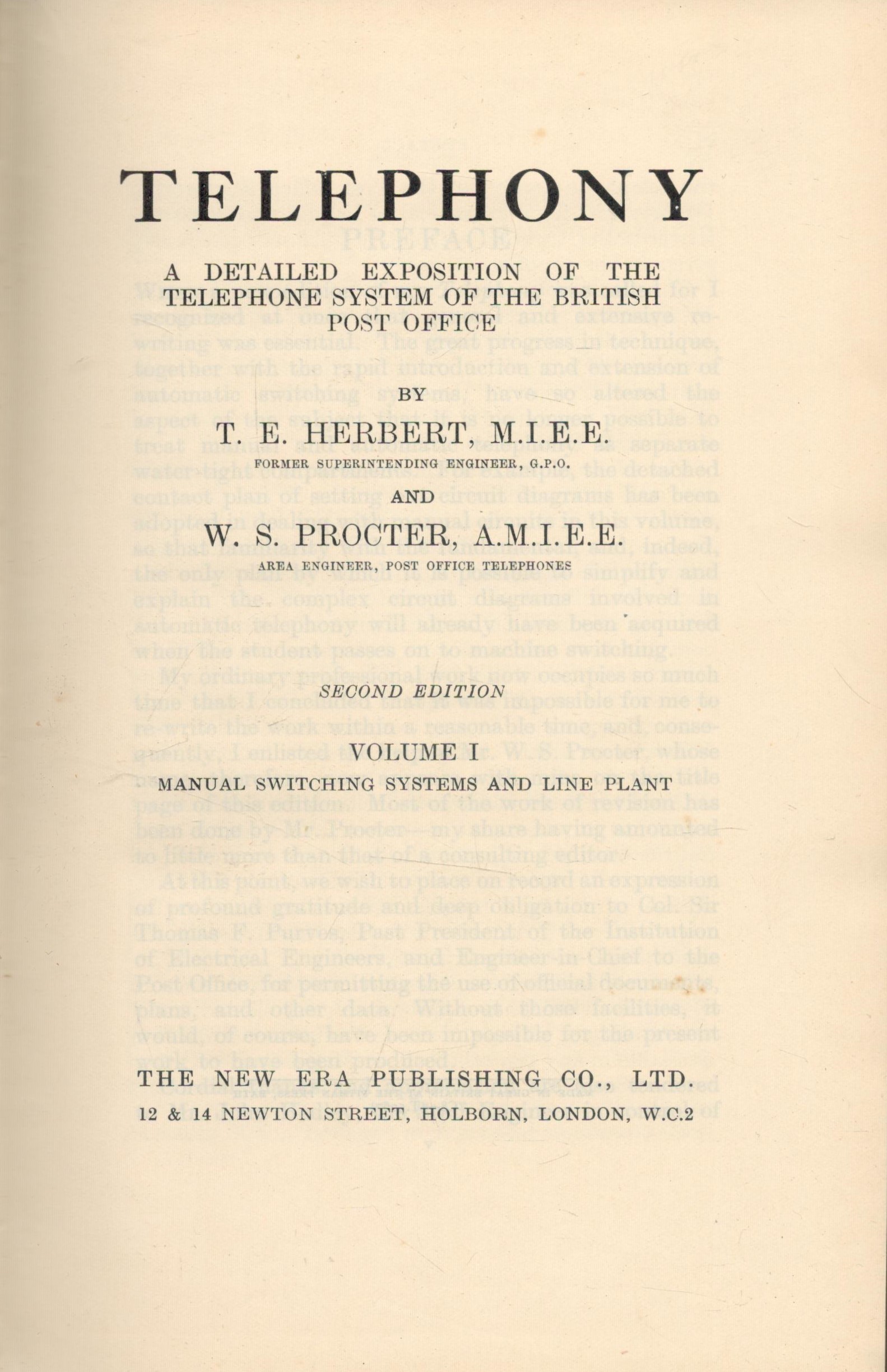 T. E. Herbert and W. S. Procter Telephony. A detailed exposition of the telephone system of the - Image 2 of 3