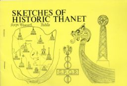 D. Perkins Sketches of Historic Thanet. Printed and published by Birchington Services 1981.