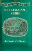 Allison Uttley Buckinghamshire. Illustrated with a map. Published by Robert Hale Ltd. Excellent copy