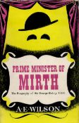 Prime Minister of Mirth. The biography of George Robey CBE, by A E Wilson. Published by Odhams Press
