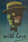 With Love. The autobiography of Maurice Chevalier. Published by Cassell, London. 1st edition,