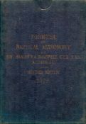 Sir Charles F. A. Shadwell K. C. B. , F. R. S. Admiral Formula of Nautical Astronomy. Revised