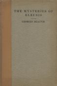 Georges Meautis The Mysteries of Eleusis. Translated from the original French manuscript by J. Van