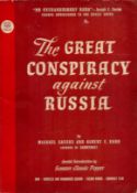 Michael Sayers and Albert E Kahn The Great Conspiracy Against Russia. Special Introduction by