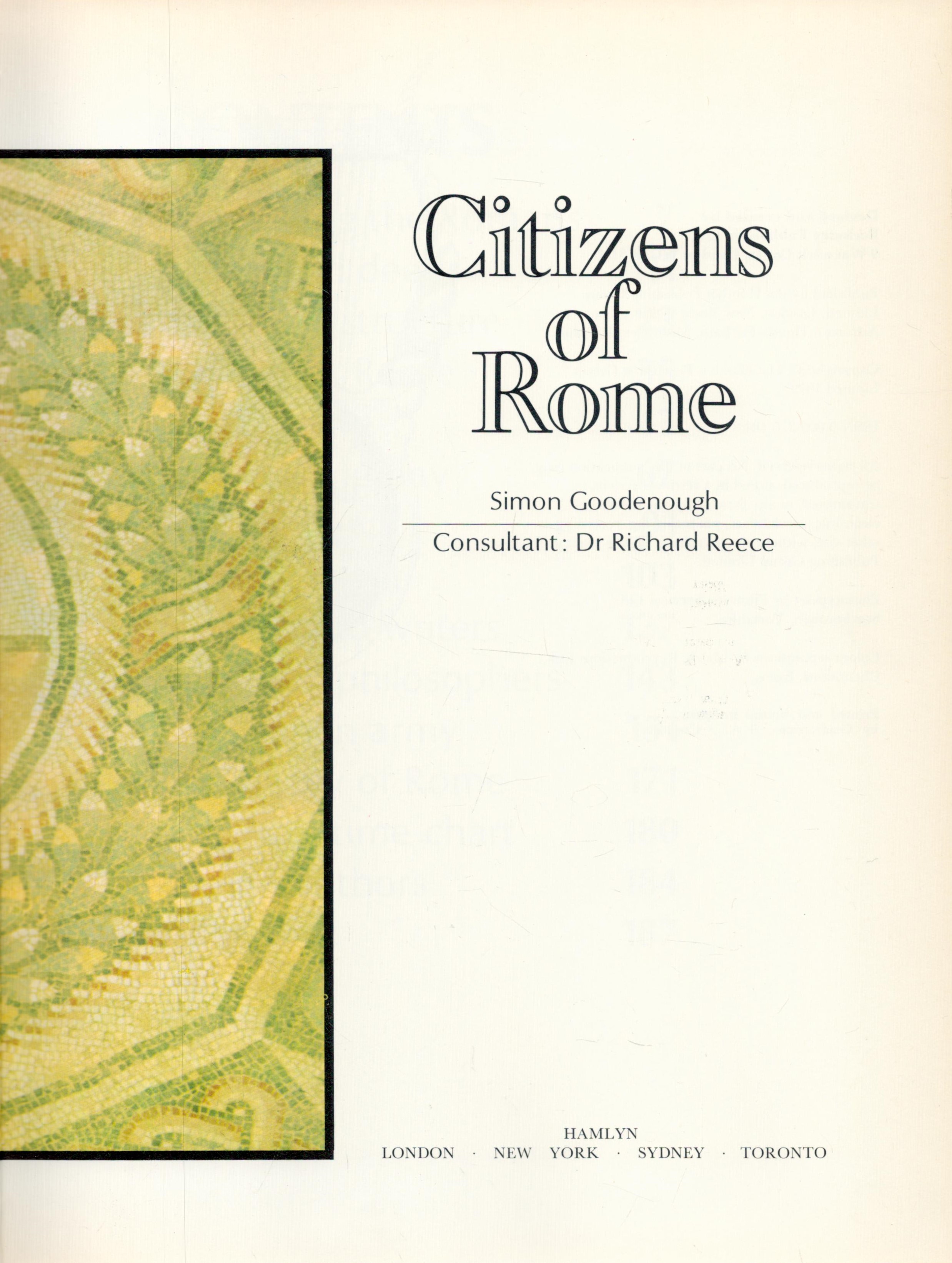 Citizens of Rome - A Fascinating Insight into everyday life 2000 Years Ago by Simon Goodenough - Image 2 of 3