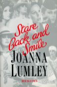 Joanna Lumley Signed Book - Stare Back and Smile - Memoirs by Joanna Lumley 1989 First Edition