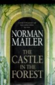 The Castle in the Forest by Norman Mailer 2007 First Edition Hardback Book with 477 pages