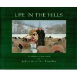 John & Eliza Forder Signed Book - Life in The Hills by John & Eliza Forder 1991 First Edition