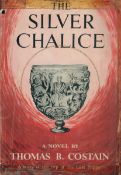 The Silver Chalice by Thomas B Costain 1953 Fifth Edition Hardback Book with 527 pages published