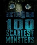 Doctor Who - 100 Scariest Monsters by Justin Richards 2011 First Edition Hardback Book with 207