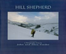 Hill Sheperd - A Photographic Essay by John & Eliza Forder 1990 Second Edition Hardback Book with