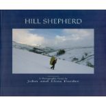 Hill Sheperd - A Photographic Essay by John & Eliza Forder 1990 Second Edition Hardback Book with