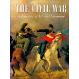 The Civil War - A Treasury of Art and Literature Edited by Stephen W Sears 1992 First Edition