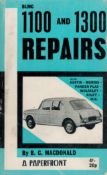 BLMC 1100 and 1300 Repairs by B C Macdonald 1970 First Edition Softback Book with 156 pages