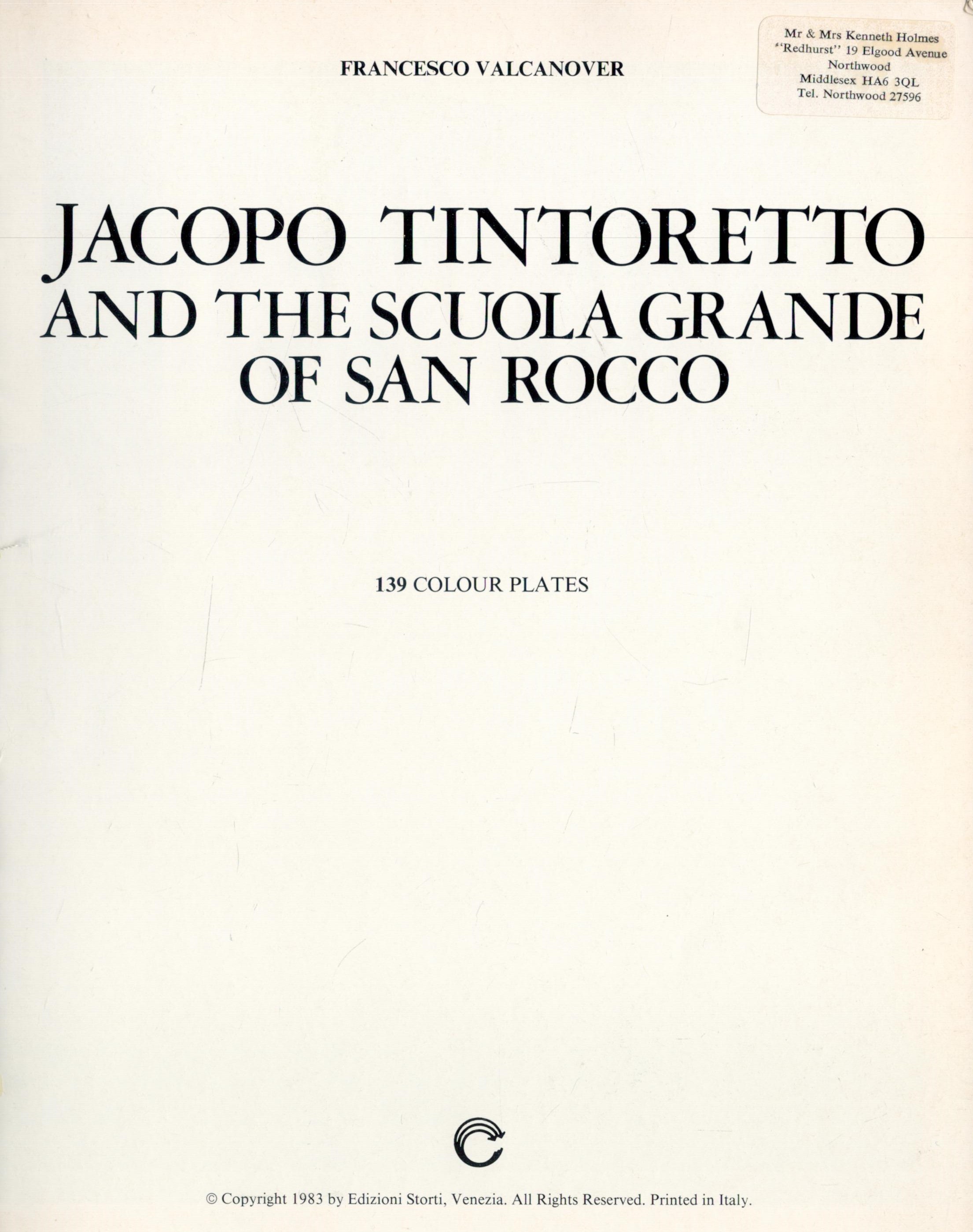 Jacopo Tintoretto and the Scuola Grande of San Rocco by Francesco Valcanover 1983 First Edition - Image 2 of 3