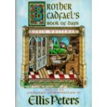 Brother Cadfael's Book of Days by Robin Whiteman 2000 First Edition Hardback Book with 180 pages