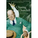 Chasing Churchill - The Travels of Winston Churchill by His Granddaughter Celia Sandys 2003 First