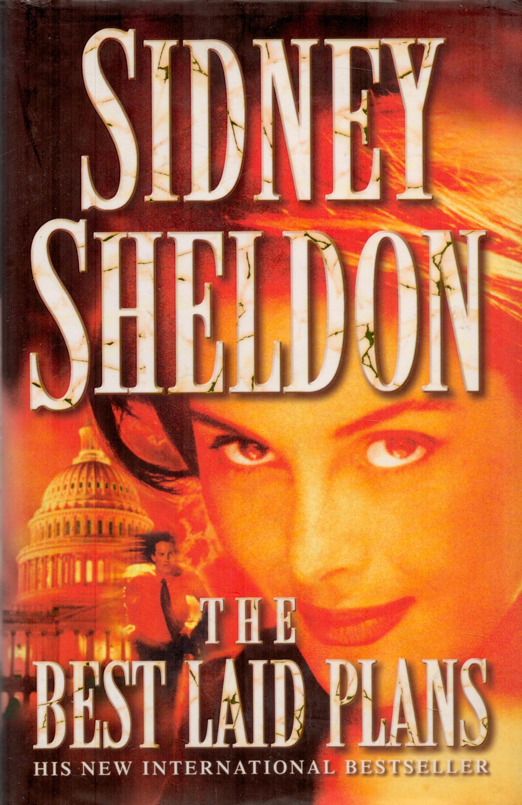 The Best Laid Plans by Sidney Sheldon 1997 First Edition Hardback Book with 358 pages published by