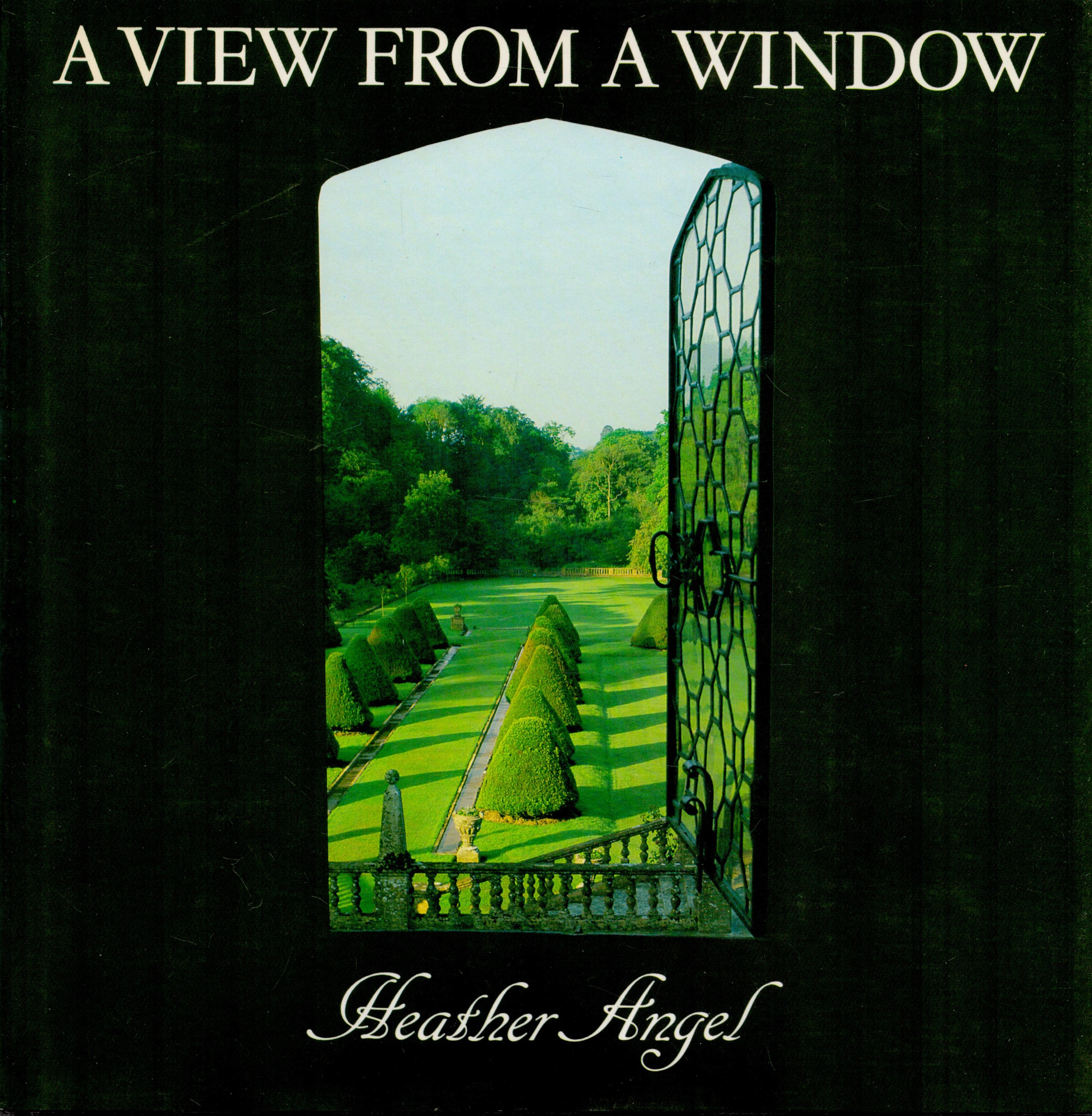 A View From A Window by Heather Angel 1988 First Edition Hardback Book with 144 pages published by