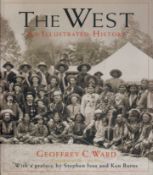 The West - An Illustrated History by Geoffrey C Ward 1996 First Edition Hardback Book with 445 pages