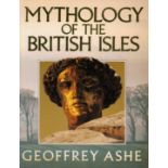 Mythology of The British Isles by Geoffrey Ashe 1996 Third Edition Softback Book with 304 pages