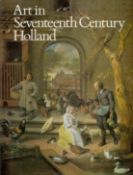 Art in Seventeenth Century Holland - The National Gallery 1976 First Edition Softback Book /