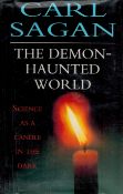 The Demon-Haunted World - Science as a Candle in the Dark by Carl Sagan 1996 First Edition