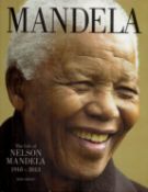 Mandela - The Life of Nelson Mandela 1918 - 2013 by Rod Green 2013 First Edition Hardback Book