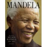 Mandela - The Life of Nelson Mandela 1918 - 2013 by Rod Green 2013 First Edition Hardback Book