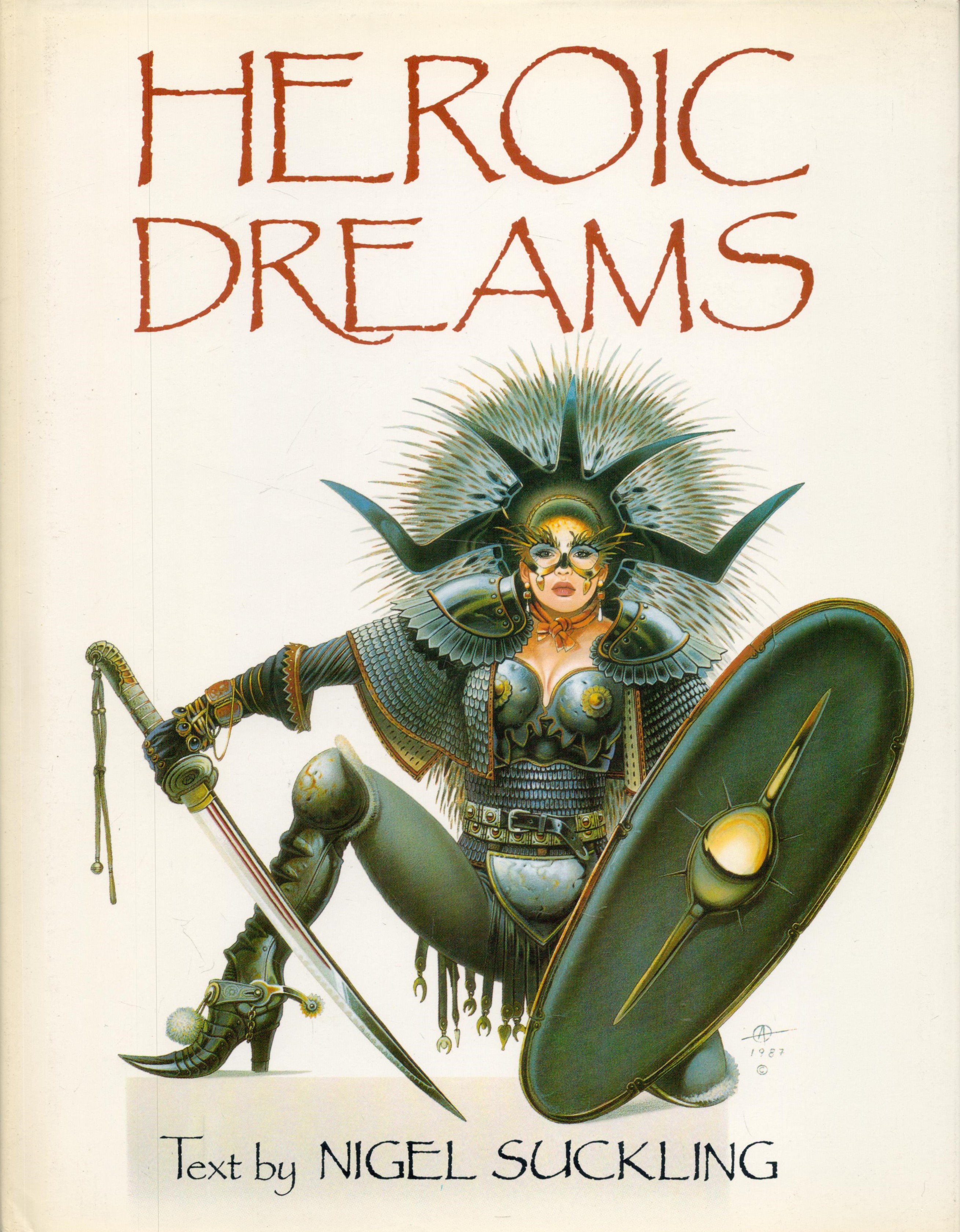 Heroic Dreams by Nigel Suckling 1987 Book Club Associates Edition Hardback Book with 159 pages