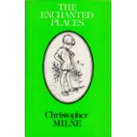 The Enchanted Places by Christopher Milne 1975 Readers Union Edition Hardback Book with 169 pages