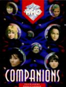 Dr Who Companions by David J Howe & Mark Stammers 1996 Second Edition Softback Book with 124 pages