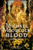 Michael Moorcock Signed Book - Blood - A Southern Fantasy 1995 First Edition Hardback Book with
