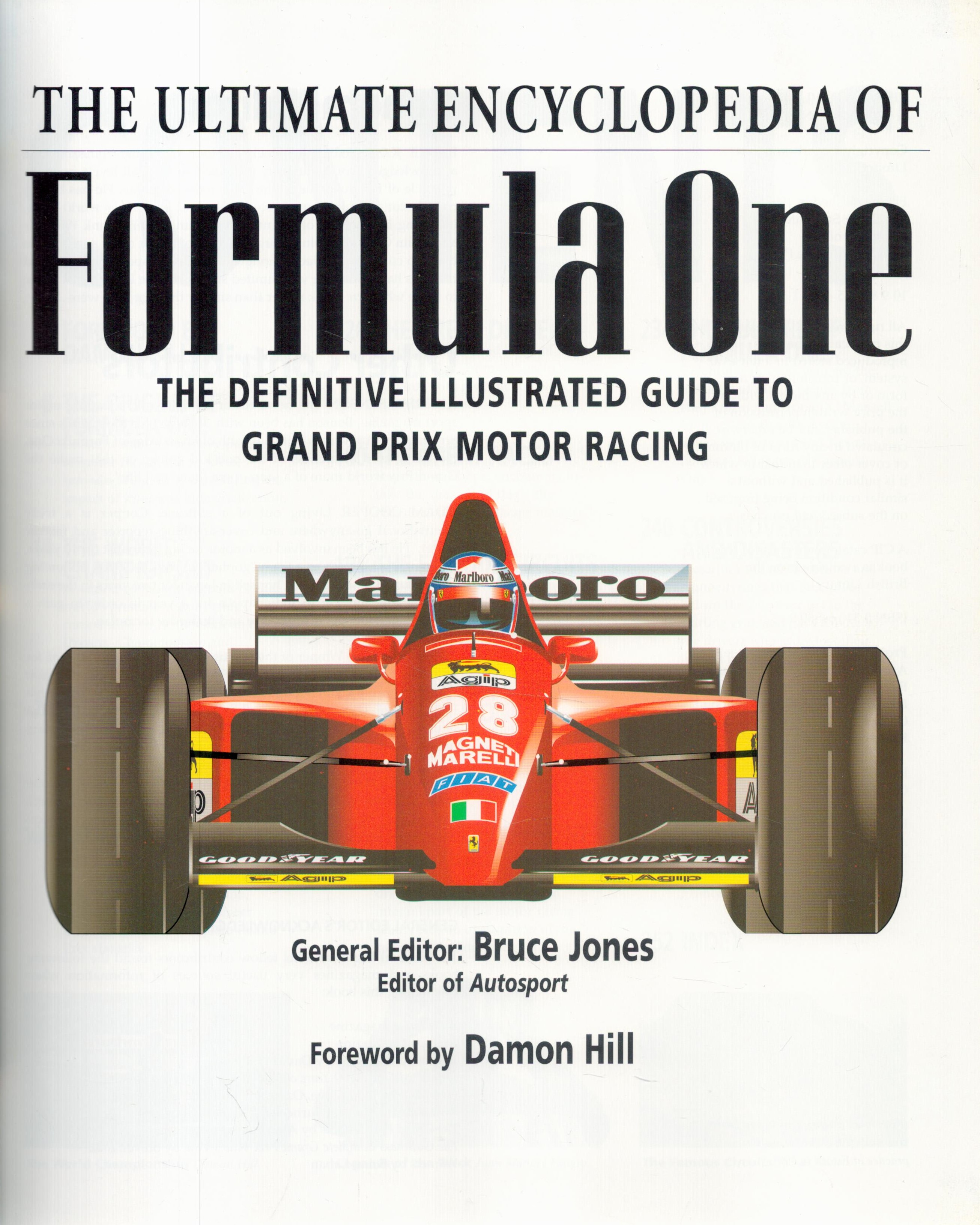 The Ultimate Encyclopedia of Formula One Edited by Bruce Jones 1995 First Edition Hardback Book with - Image 2 of 3