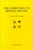 The Companion to British History by Charles Arnold-Baker 1996 First Edition Hardback Book with