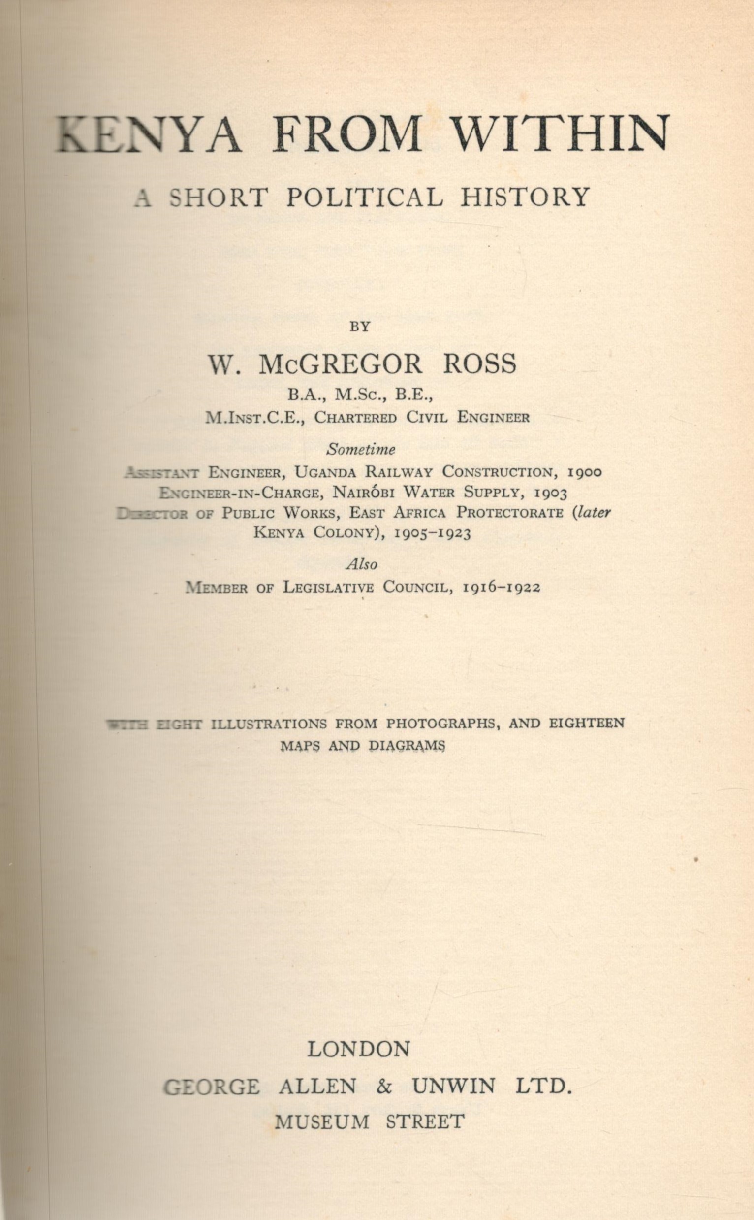 Kenya From Within - A Short Political History by W McGregor Ross 1927 First Edition Hardback Book - Image 2 of 3