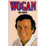 Wogan by Gus Smith 1987 First Edition Hardback Book with 271 pages published by Book Club Associates