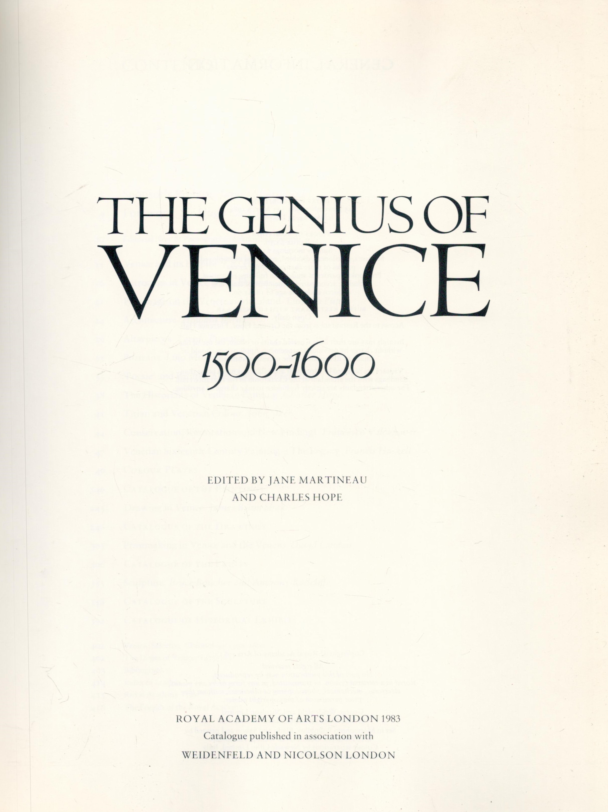 The Genius of Venice 1500 - 1600 Edited by Jane Martineau & Charles Hope 1984 First Edition Softback - Image 2 of 3